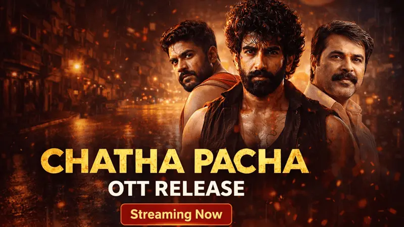 Chatha Pacha OTT Release Where to Watch Online
