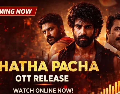 Chatha Pacha OTT Release: Where to Watch Online Chatha Pacha OTT release