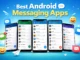 Best Android Messaging App: Top Apps for Fast & Secure Chat Best Android Messaging App Top Apps for Fast & Secure Chat