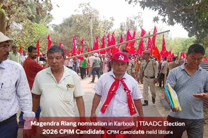 Magendra Riang Files Nomination in Karbook | TTAADC Election 2026 CPIM Candidate Magendra Reang nomination