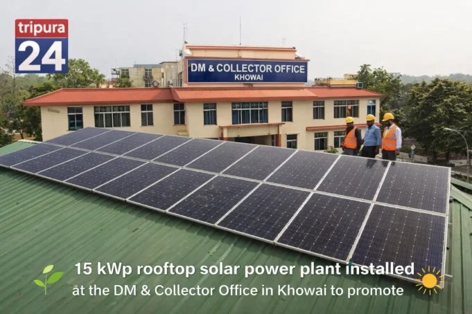 15 kWp Solar Power Plant Installed at DM & Collector Office Khowai | Green Energy Initiative Solar Power Plant at DM Office Khowai