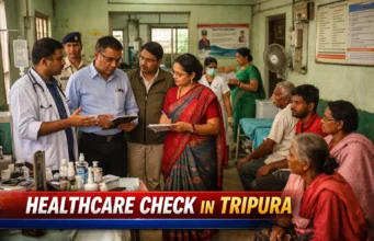 Tripura Healthcare Inspection 2026: PHC Services Reviewed Tripura healthcare inspection
